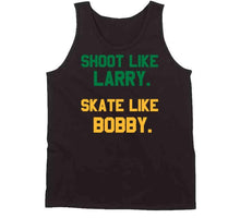 Load image into Gallery viewer, Shoot Like Larry Skate Like Bobby Boston T Shirt - image_2e626a4c-b7cd-4616-8670-6035b275af59