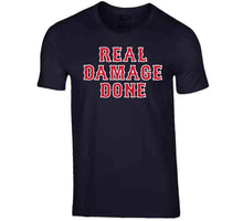 Load image into Gallery viewer, Real Damage Done Boston Baseball Fan T Shirt - image_30159f35-0e77-4d81-8425-3d73630d40b5