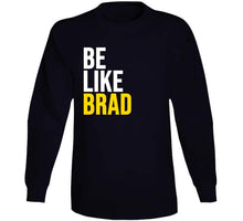 Load image into Gallery viewer, Brad Marchand Be Like Brad Boston Hockey Fan T Shirt - image_306bc4ec-3b5c-43df-92d6-2b8f66509e38