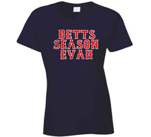 Load image into Gallery viewer, Mookie Betts MVP Betts Season Evah Boston Baseball Fan T Shirt - image_30d7b046-3c42-43a4-aa7e-4d7d657e9988
