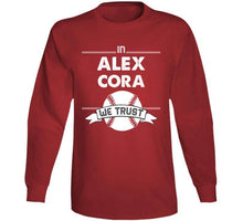 Load image into Gallery viewer, Alex Cora We Trust Boston Baseball Fan T Shirt - image_3118e479-6fd5-4a0c-bd5a-18209663cb07