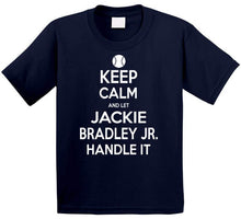 Load image into Gallery viewer, Jackie Bradley Jr Keep Calm Boston Baseball Fan T Shirt - image_32e3824f-c679-4fc3-8433-cf68041428ad