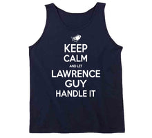 Load image into Gallery viewer, Lawrence Guy Keep Calm New England Football Fan T Shirt - image_357c11db-6d42-46e7-b0cf-fef521a0290e