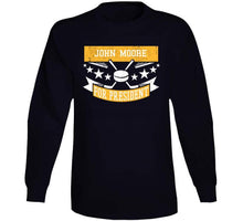 Load image into Gallery viewer, John Moore For President Boston Hockey Fan T Shirt - image_3947d4bc-f491-4352-9817-14d6218e453e