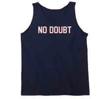 Load image into Gallery viewer, No Doubt Tom Brady New England Football Fan T Shirt - image_3a979205-d0b2-487c-8334-64219b9dfb01