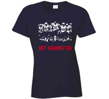 Load image into Gallery viewer, Bet Against Us New England Football Fan Team T Shirt - image_3b571293-819c-4fc3-a877-061778282179