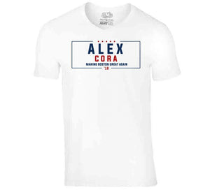 Alex Cora Making Boston Great Again Baseball Fan T Shirt - image_3d4e6450-d505-410b-8227-21054f8e0d17