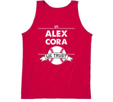 Load image into Gallery viewer, Alex Cora We Trust Boston Baseball Fan T Shirt - image_412d5769-8fe7-44ad-8ff8-d9d7d01ea801