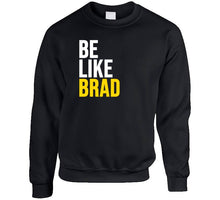 Load image into Gallery viewer, Brad Marchand Be Like Brad Boston Hockey Fan T Shirt - image_419f42be-318e-42a6-8933-5c8b88175d5f