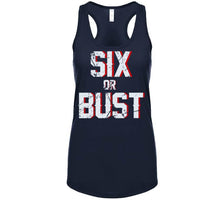 Load image into Gallery viewer, Six Or Bust New England Football Fan Distressed T Shirt - image_460a7e47-5369-44d5-b13c-681ebf9df6bb