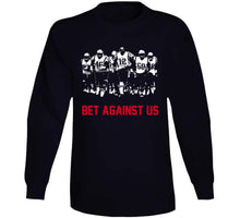 Load image into Gallery viewer, Bet Against Us Leaders New England Football Fan T Shirt - image_471254e3-c5d2-436d-8f35-d273a86bd1c4