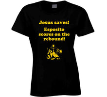 Load image into Gallery viewer, Jesus Saves Esposito Scores on the rebound Boston Hockey Fan v2 T Shirt - image_4776b4d0-6594-4f18-8a0d-b79cd4c316e4