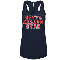Load image into Gallery viewer, Mookie Betts MVP Betts Season Evah Boston Baseball Fan T Shirt - image_47ce7001-655e-4086-833b-a507f36eab5a