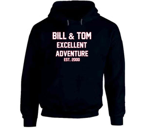 Bill And Tom Excellent Adventure Est 2000 New England Football Fan T Shirt - image_4a2dfd76-6045-439d-9d68-24a94ef40a70