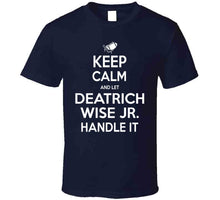 Load image into Gallery viewer, Deatrich Wise Jr Keep Calm New England Football Fan T Shirt - image_4cd38a32-f509-481d-a58d-1f9975c4f556