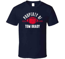 Load image into Gallery viewer, New England Property Of Tom Brady Football Fan T Shirt - image_54a039cc-13e3-4fc2-a2b0-bbf4bc53ff33