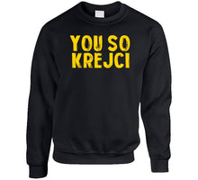 Load image into Gallery viewer, David Krejci You So Krejci Boston Hockey Fan T Shirt - image_5748e9a8-4b1a-449f-bac9-0bf127ca6a7c