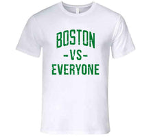 Load image into Gallery viewer, Boston Vs Everyone Boston Basketball Fan Distressed v3 T Shirt - image_5a17bf9e-3e11-4417-a4d7-c89b4b0bfabd