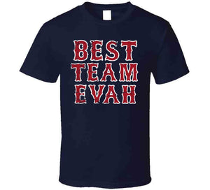 Best Team Evah Boston Baseball Fan Distressed T Shirt - image_5b9886f3-2cf6-4824-9d03-da4c8b2ea70e