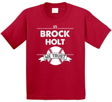 Load image into Gallery viewer, Brock Holt We Trust Boston Baseball Fan T Shirt - image_5cee31a7-87e2-47b3-8f72-c9eb246fb3d7