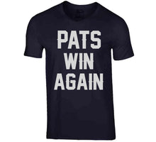 Load image into Gallery viewer, Pats Win Again New England Football Fan T Shirt - image_5e5a0d0a-7379-429f-9b96-4a6d89b9862f