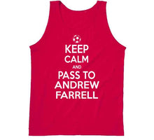 Load image into Gallery viewer, Andrew Farrell Keep Calm Pass To New England Soccer T Shirt - image_5e9f115b-17b3-4fde-a43a-02c13e343dab