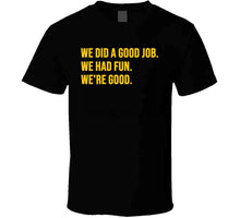 Load image into Gallery viewer, Brad Marchand We&#39;re Good Boston Hockey Fan v2 T Shirt - image_635f7656-b851-4615-b1a1-adbd666a477d