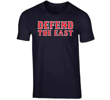 Load image into Gallery viewer, Defend The East Boston Baseball Fan T Shirt - image_6a106e26-c5f0-456a-8b5c-617f8cb46d82