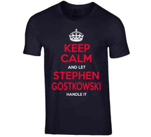 Load image into Gallery viewer, Keep Calm And Let Stephen Gostkowski New England Football T Shirt - image_7050a059-58a9-41a8-982f-2ae23bfeee0e