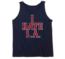 Load image into Gallery viewer, I Hate LA Boston Baseball Fan Distressed T Shirt - image_71622778-ddda-497d-a458-04b2cf5da123