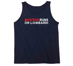 Boston Runs On Lombardi City Of Champions Football Fan T Shirt - image_7271cfd5-4d32-4f3b-aac8-92907bf9c2ed