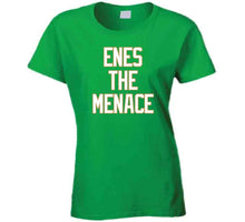 Load image into Gallery viewer, Enes Kanter Enes The Menace Boston Basketball Fan T Shirt - image_72bdbdf2-1b5f-403d-ac5c-8de6c60b5d34