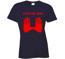 Load image into Gallery viewer, Julian Edelman Catch Like Jules New England Football Fan T Shirt - image_7892da66-a2d0-461c-bb63-de1b37f5908a