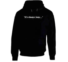 Load image into Gallery viewer, Sony Michel Its Always Sony New England Football Fan T Shirt - image_78ede9a2-f811-4da2-98e7-46929ed86a08