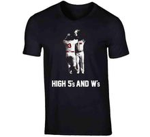 Load image into Gallery viewer, High 5s And Ws Boston Baseball Fan T Shirt - image_7b3034ba-2f77-4dec-bea4-631505f6e7bd