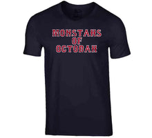 Load image into Gallery viewer, Monstahs of Octobah Champions Boston Baseball Fan T Shirt - image_7fe734ae-c9ed-4bd6-ae85-3a0ed31db279