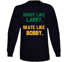 Load image into Gallery viewer, Shoot Like Larry Skate Like Bobby Boston T Shirt - image_80f17ba4-418e-4f0d-8616-a47ad67ef1bc