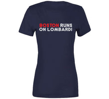 Load image into Gallery viewer, Boston Runs On Lombardi City Of Champions Football Fan T Shirt - image_8106c5bc-8bc1-41c2-8453-db4896361de1