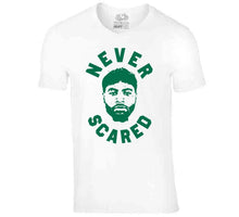 Load image into Gallery viewer, Boston Basketball Marcus Smart Never Scared Physical Ball Fan T Shirt - image_816ccce6-8f67-4443-bf90-bd374a662f98