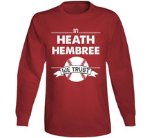 Load image into Gallery viewer, Heath Hembree We Trust Boston Baseball Fan T Shirt - image_81cb707e-c4e1-4a80-afe1-23356752b8c1