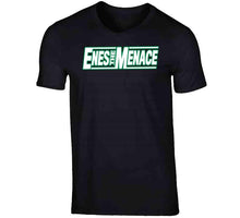 Load image into Gallery viewer, Enes Kanter Enes The Menace Boston Basketball Fan V4 T Shirt - image_8231d2b1-446e-40e5-9be3-ffff110b7cf2