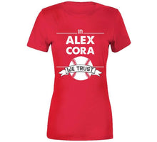 Load image into Gallery viewer, Alex Cora We Trust Boston Baseball Fan T Shirt - image_83ec4ffe-cdeb-4401-96dc-e8026f0d555d