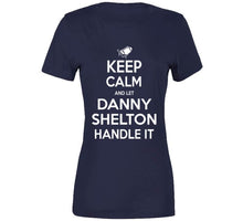 Load image into Gallery viewer, Danny Shelton Keep Calm New England Football Fan T Shirt - image_873795a2-bee2-4b2c-8734-171546d0eb67