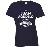 Load image into Gallery viewer, Juan Agudelo We Trust New England Soccer T Shirt - image_88e46cc7-206b-4e21-8b14-9b5b25ca817f