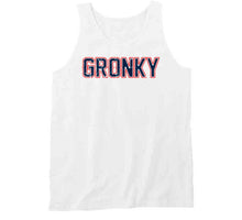 Load image into Gallery viewer, Gronk Gronky New England Football Fan T Shirt - image_8a43e298-15c0-42f3-a8a1-71c35543304b