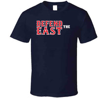 Load image into Gallery viewer, Defend The East Boston Baseball Fan V1 T Shirt - image_8b3d5aa4-208c-4777-829c-0a13f6509e2d