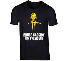 Load image into Gallery viewer, Bruce Cassidy For President Boston Hockey Fan T Shirt - image_8d01e1d1-7bbc-4514-9a98-71c7c8f83cd9