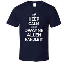 Load image into Gallery viewer, Dwayne Allen Keep Calm New England Football Fan T Shirt - image_8e596d2e-f814-4a85-83cf-aded3353de0b