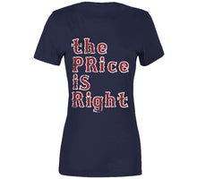 Load image into Gallery viewer, David Price The Price Is Right Boston Baseball Fan T Shirt - image_8f4bdb8c-5209-4c94-b476-44293517a39b