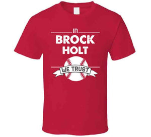 Brock Holt We Trust Boston Baseball Fan T Shirt - image_93bd30aa-7c2c-426d-b0ef-f54b09ff9ea0